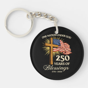 One Nation Under God  250 Years of Blessings Key Ring