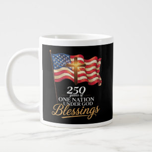 One Nation Under God 250 Years of Blessings Large Coffee Mug