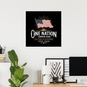 One Nation Under God 250 Years of Blessings Poster