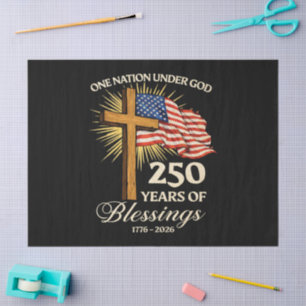 One Nation Under God 250 Years of Blessings Tissue Paper