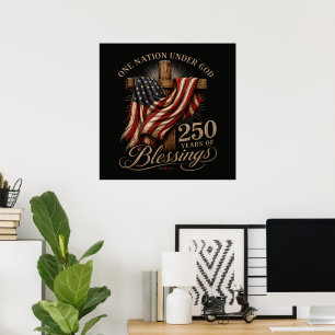 One Nation Under God 250 Years Poster