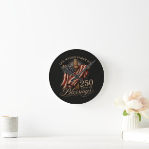One Nation Under God 250 Years  Round Clock