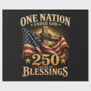 One Nation Under God 250 Years Wrapping Paper