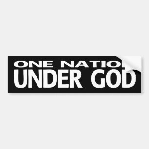 One Nation Under God - bumper sticker
