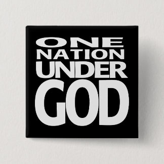 One Nation Under God - button