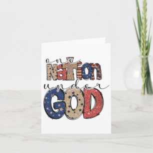 One Nation Under God Christian Patriotic 4th Of Ju Card
