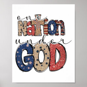 One Nation Under God Christian Patriotic 4th Of Ju Poster