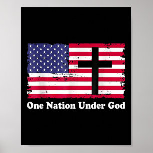 One Nation Under God Flag 4th Of July Patriotic Ch Poster