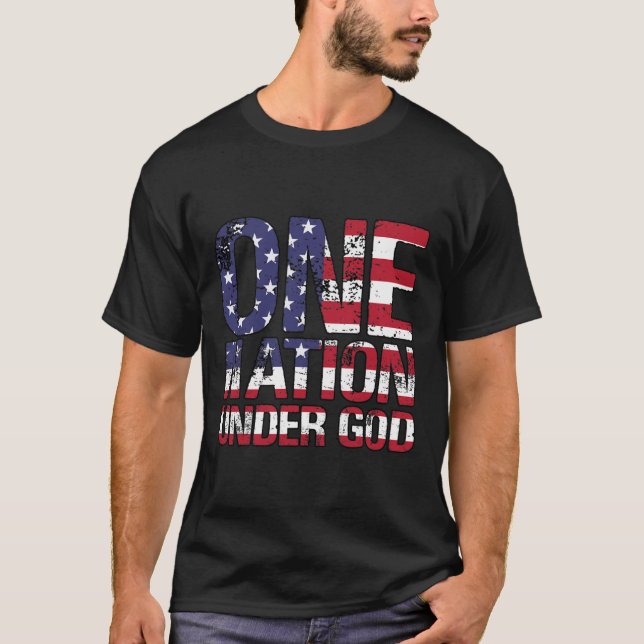 One Nation Under God Flag 4th Of July Patriotic Ch T-Shirt (Front)