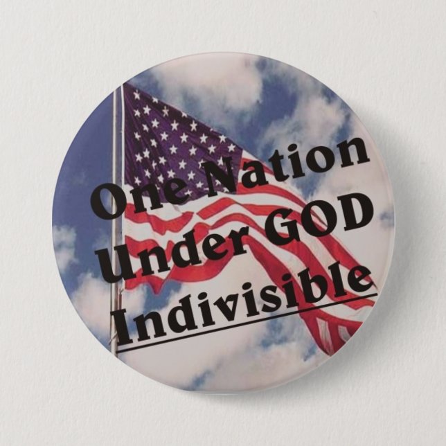 One Nation under GOD Indivisible 7.5 Cm Round Badge (Front)