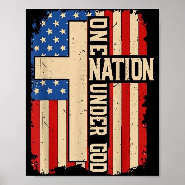 One Nation Under God Patriotic Christian Faith Ame Poster (Front)
