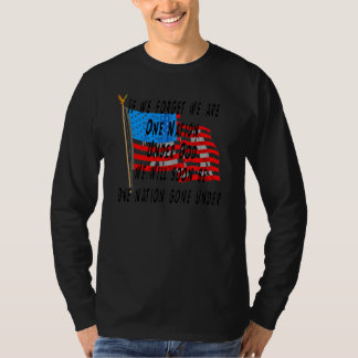 One Nation under God T-Shirt
