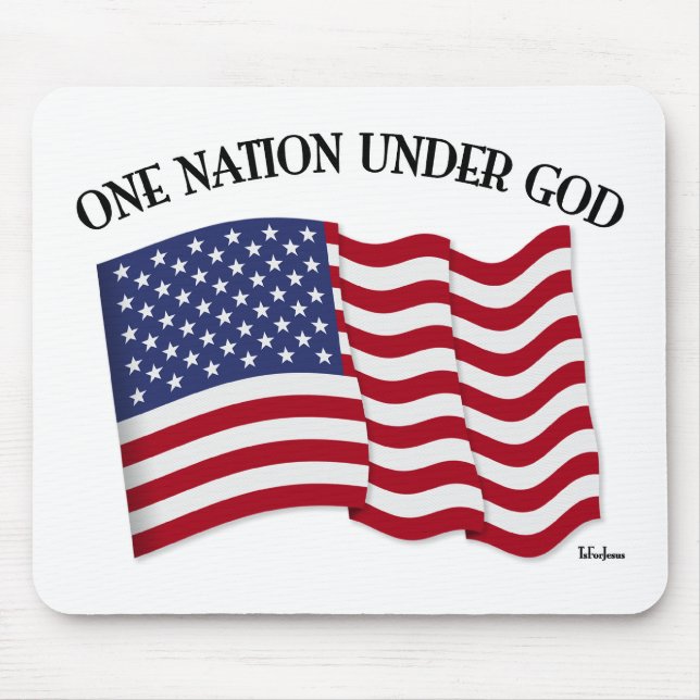 One Nation Under God with US flag Mouse Pad (Front)