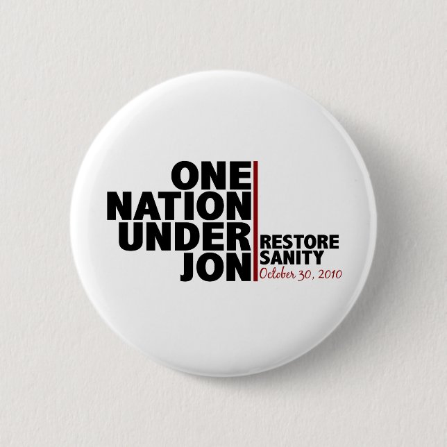one nation under jon (stewart) 6 cm round badge (Front)