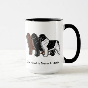 One Newf is Never Enough! Mug