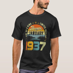 One Of A Kind Awesome Since January 1937 T-Shirt