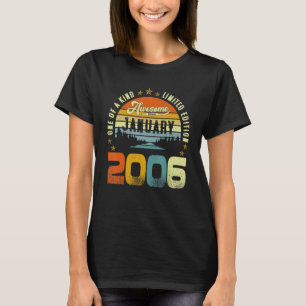 One Of A Kind Awesome Since January 2006 T-Shirt