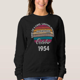 One Of A Kind Born In October Awesome Since 1954 B Sweatshirt