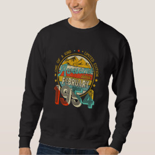 One Of A Kind Limited Edition Awesome Since Februa Sweatshirt
