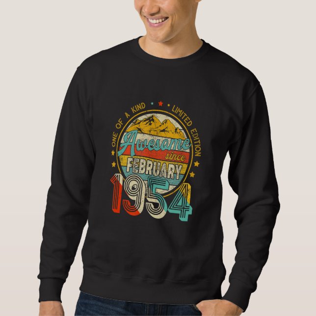 One Of A Kind Limited Edition Awesome Since Februa Sweatshirt (Front)