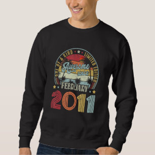 One Of A Kind Limited Edition Awesome Since Februa Sweatshirt