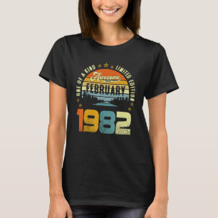 One Of A Kind Limited Edition Awesome Since Februa T-Shirt
