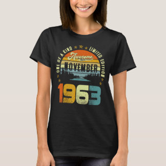 One Of A Kind Limited Edition Awesome Since Novemb T-Shirt