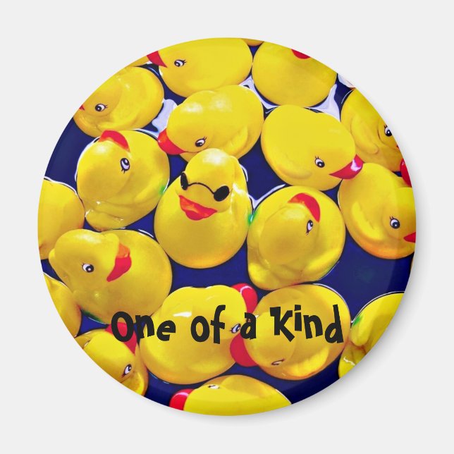 ONE OF A KIND Magnet (Front)