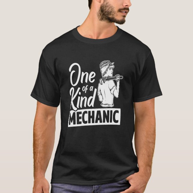One Of A Kind Mechanic Car Repair Automobile Repai T-Shirt (Front)