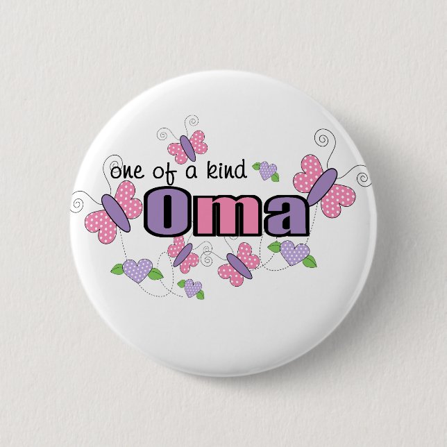 One Of A Kind Oma 6 Cm Round Badge (Front)