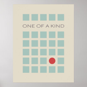 One Of A Kind Poster