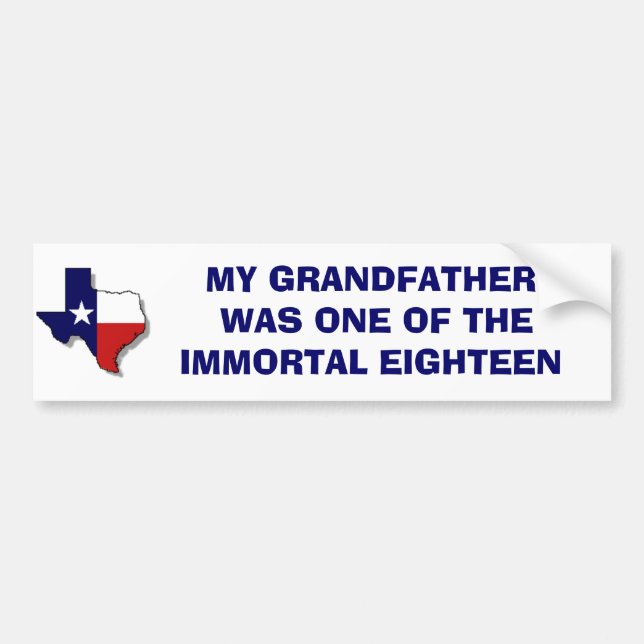 ONE OF THE IMMORTAL EIGHTEEN BUMPER STICKER (Front)