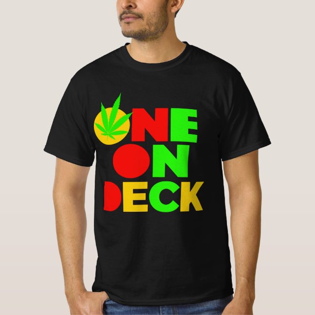 One on Deck  T-Shirt (Front)