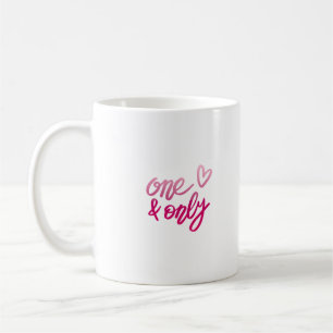 one & only coffee mug