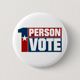 One Person One Vote Election 6 Cm Round Badge