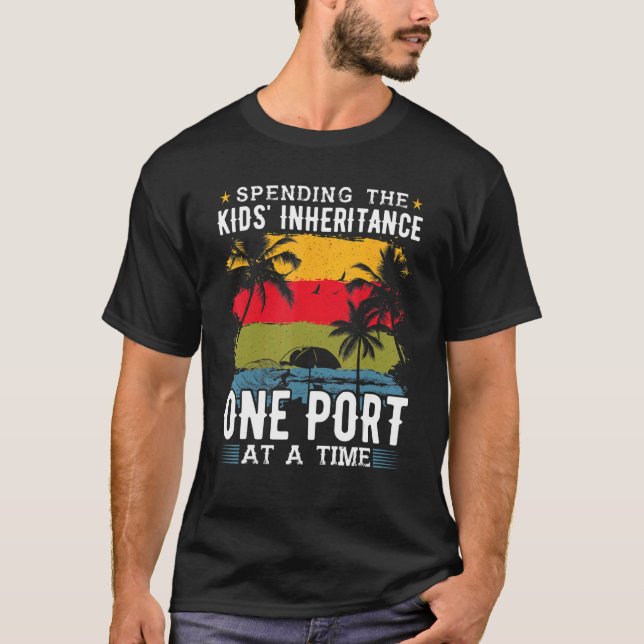 One Port at a Time  Cruise Ship Clothing Souvenir T-Shirt (Front)