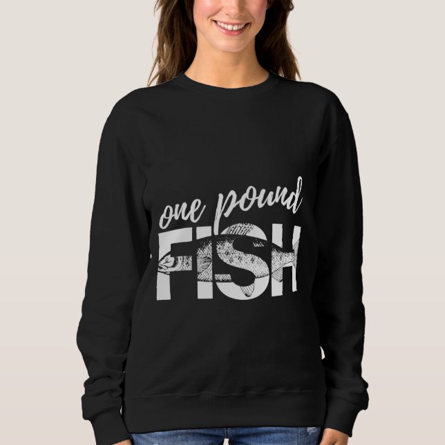 One Pound Fish 885 Sweatshirt (Front)