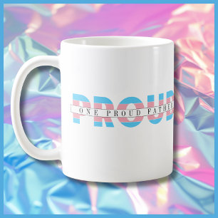 One Proud Ally Transgender Rights Custom Text Coffee Mug