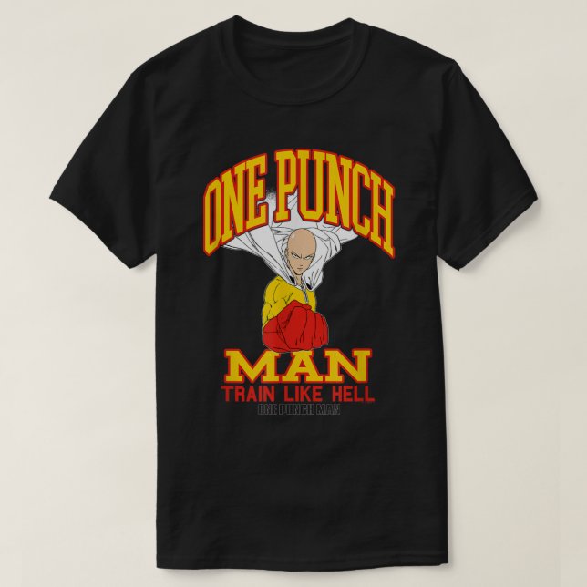 One Punch Man Saitama Train Like Hell  T-Shirt (Design Front)