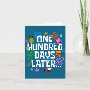 One Shirt Hundred 100 Days Later 100th Card