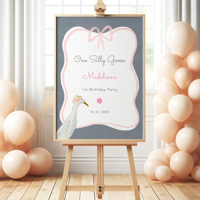 One Silly Goose 1st Birthday Party Welcom Poster (Creator Uploaded)