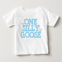 One Silly Goose T-shirt
