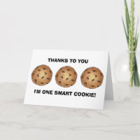 One Smart Cookie Teacher Thank You Teaching Card