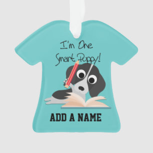 One Smart Puppy Ornament