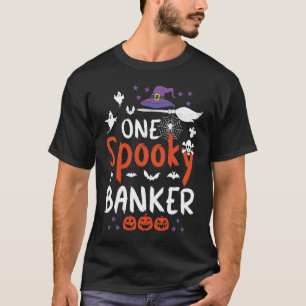 One Spooky Banker Banker Halloween Witch Costume T-Shirt