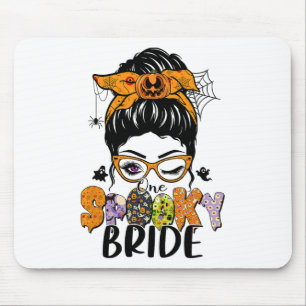 One Spooky Bride Halloween Messy Bun Witchy Monste Mouse Pad