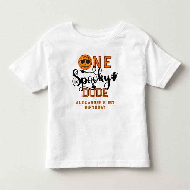 One Spooky Dude Basketball Boys Rad Kids Birthday Toddler T-Shirt (Front)