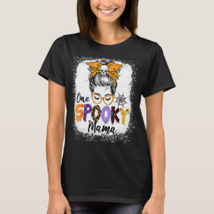 One spooky mama messy bun skull Halloween mum life T-Shirt
