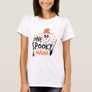 One Spooky Mama T-Shirt