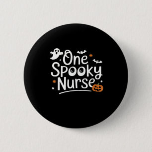 One Spooky Nurse Funny Ghost Nurse Halloween Essen 6 Cm Round Badge